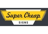 Super Cheap Signs